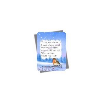 Magnet with original poetry from Sandra Matthews.&nbsp; 3" x 2.25".