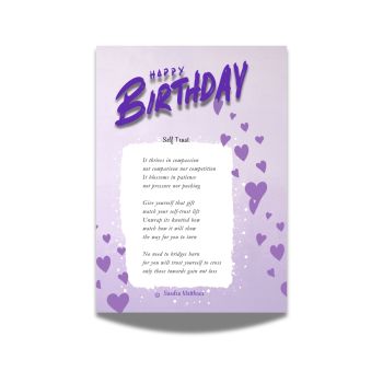 Small cards, words that touch.
Self Trust Birthday Card with original poetry from Sandra Matthews. A poem about learning to trust yourself.