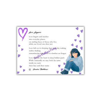 Loss Lingers Postcard with original poetry from Sandra Matthews. A poem about bereavement and loss.