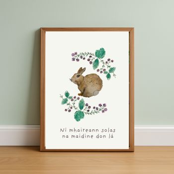Bring a little piece of Ireland into your home with this beautifully hand-painted print featuring a rabbit and native Irish wildflowers and Irish (Gaeilge) text 'The morning sun does not last all day' is perfect for nature lovers, Gaeilgeoir&iacute;, or anyone with a gr&aacute; for Ireland&rsquo;s flora. It will make a perfect gift for to grace any home abroad or closer to home. 🌸🐰🌺🌻&nbsp;