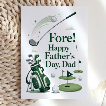 For the dad who is never more at peace than on a fairway at dawn. This clean, illustrated card reads "Fore! Happy Father's Day, Dad" alongside a detailed golf bag full of clubs, balls in flight, and flag holes across a crisp white background. Understated, spot-on, and exactly right.