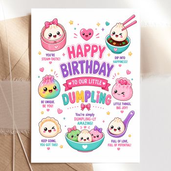 Say happy birthday to your little one with this adorable kawaii dumpling birthday card. Bursting with cute illustrated dumpling characters, each with its own sweet message: "You're Steam-tastic!", "Be Unique. Be You!", "Little Things, Big Joy!" and more, this card is as fun as it is heartfelt.