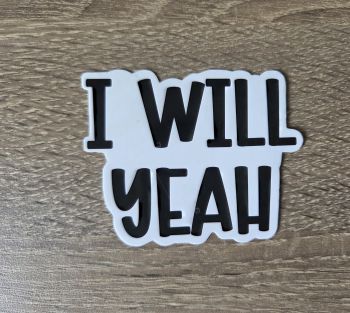 Vinyl sticker featuring an Irish saying.