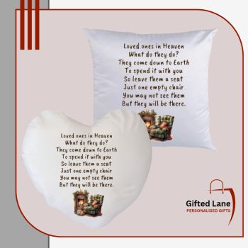 Remember someone in Heaven with personalised cushion of a Loved one in Heaven poem. These cushions can be personalised with either of two poems along with any picture or text on them. Another special personalised gift from Gifted Lane and would make an ideal remembrance present for someone special. Check out our store today and see, like, comment and review on our full range of personalised gifts from Gifted Lane. Remember a personalised gift from Gifted Lane is always a special gift